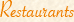Restaurants