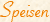 Speisen